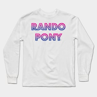 RandoPonyTM Marquee Bisexual Gradient Long Sleeve T-Shirt